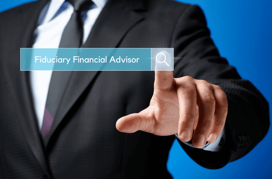 find a fiduciary financial advisor near me.